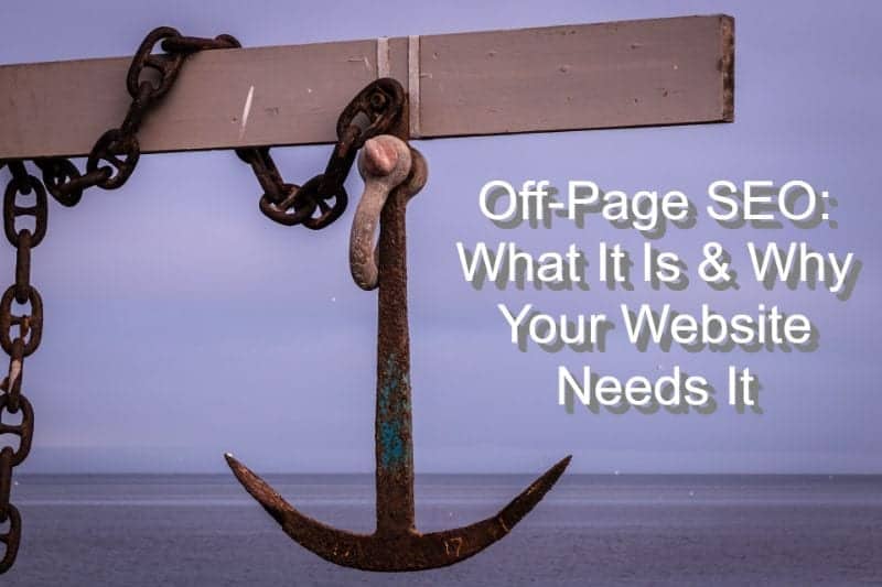 What is Off-Page SEO & Why Your Business Website Needs It